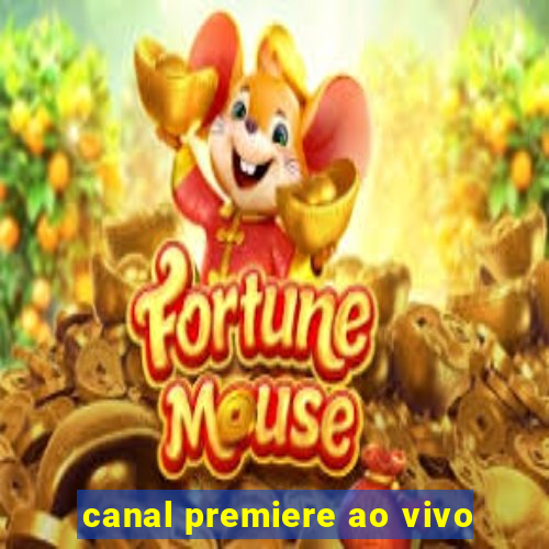 canal premiere ao vivo